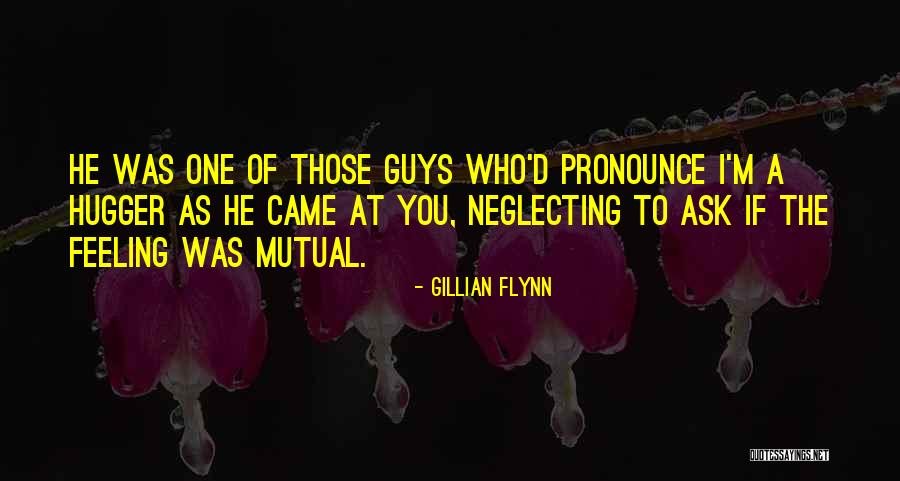 I'm A Hugger Quotes By Gillian Flynn I'm A Hugger Quotes By Gillian Flynn