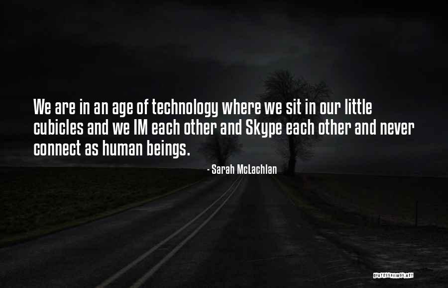 Im A Human Quotes By Sarah McLachlan Im A Human Quotes By Sarah McLachlan