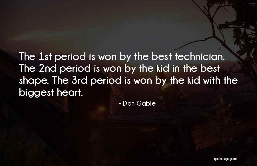 I'm A Kid At Heart Quotes By Dan Gable