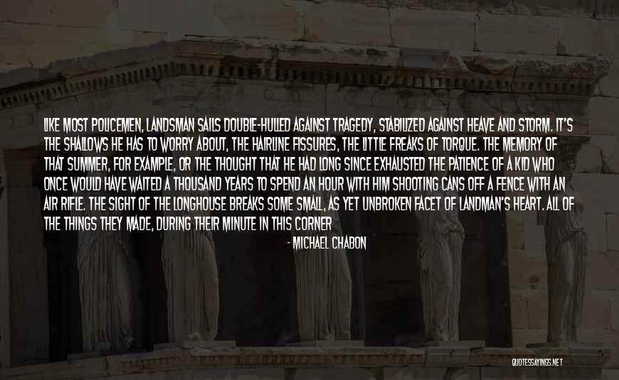 I'm A Kid At Heart Quotes By Michael Chabon