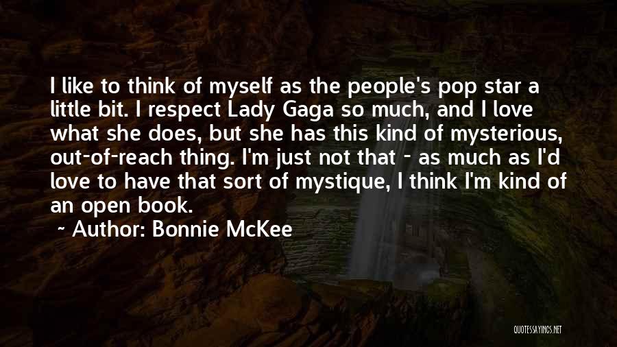 I'm A Lady But Quotes By Bonnie McKee