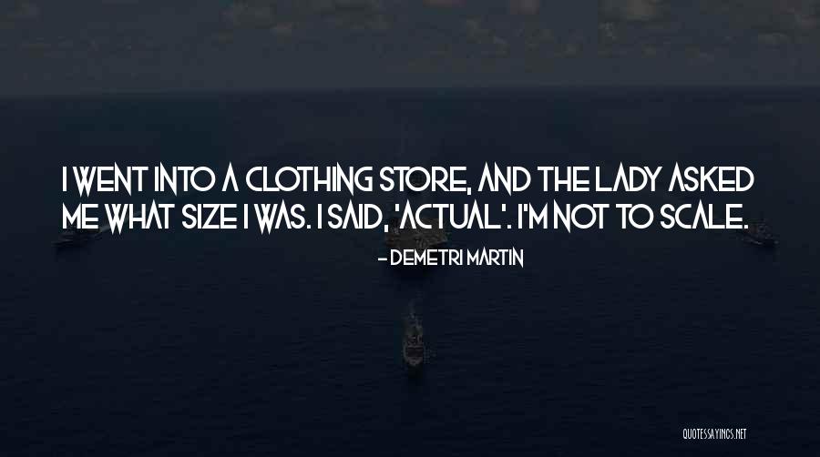 I'm A Lady Quotes By Demetri Martin I'm A Lady Quotes By Demetri Martin