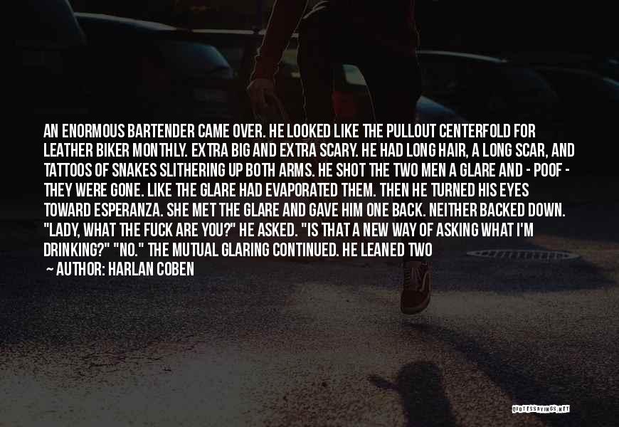 I'm A Lady Quotes By Harlan Coben