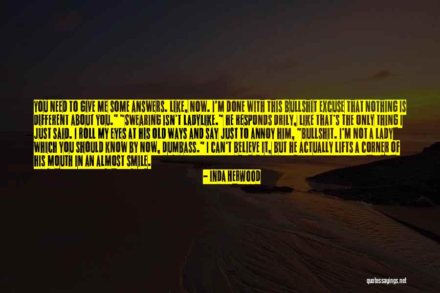 I'm A Lady Quotes By Inda Herwood I'm A Lady Quotes By Inda Herwood