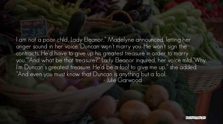 I'm A Lady Quotes By Julie Garwood I'm A Lady Quotes By Julie Garwood