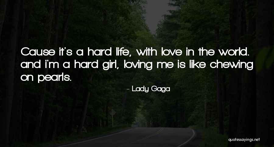 I'm A Lady Quotes By Lady Gaga