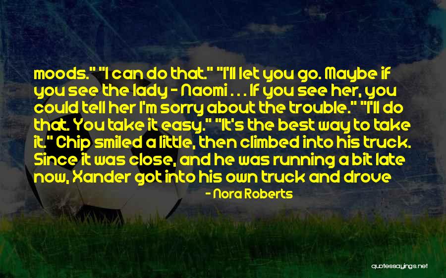 I'm A Lady Quotes By Nora Roberts I'm A Lady Quotes By Nora Roberts