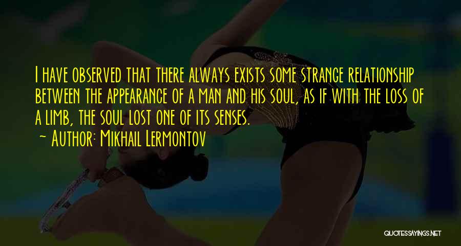 I'm A Lost Soul Quotes By Mikhail Lermontov