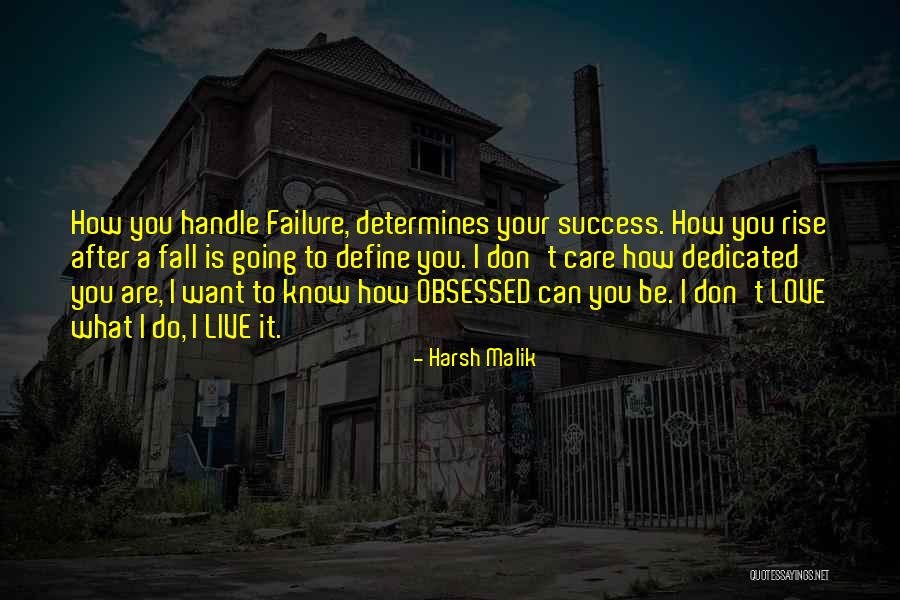 I'm A Love Failure Quotes By Harsh Malik