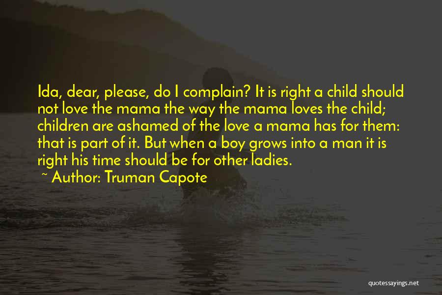 I'm A Man Not A Boy Quotes By Truman Capote