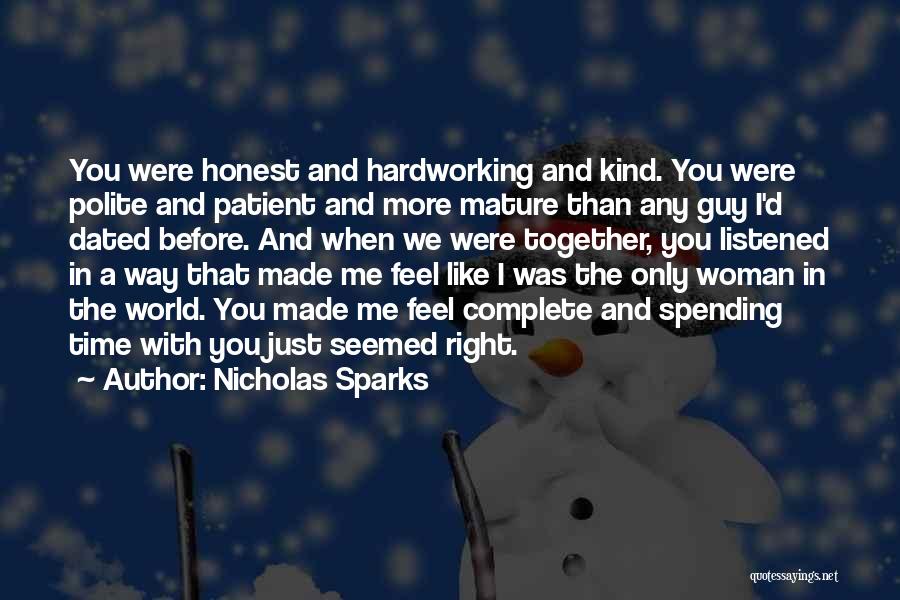 I'm A Mature Woman Quotes By Nicholas Sparks