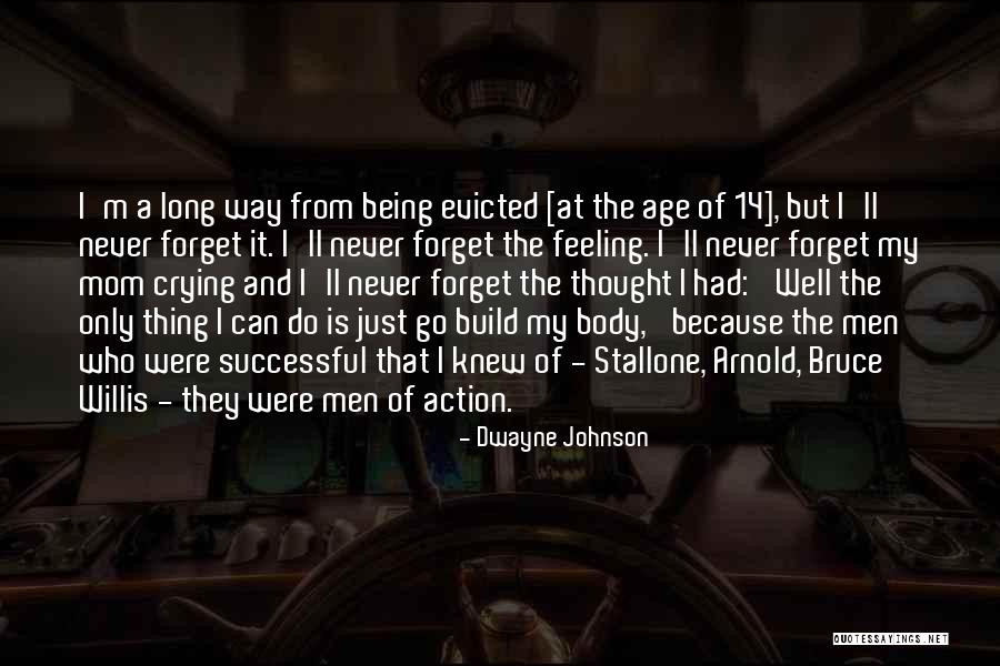 I'm A Mom Quotes By Dwayne Johnson I'm A Mom Quotes By Dwayne Johnson
