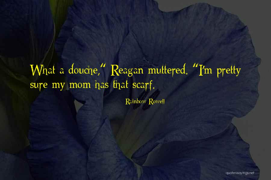 I'm A Mom Quotes By Rainbow Rowell I'm A Mom Quotes By Rainbow Rowell
