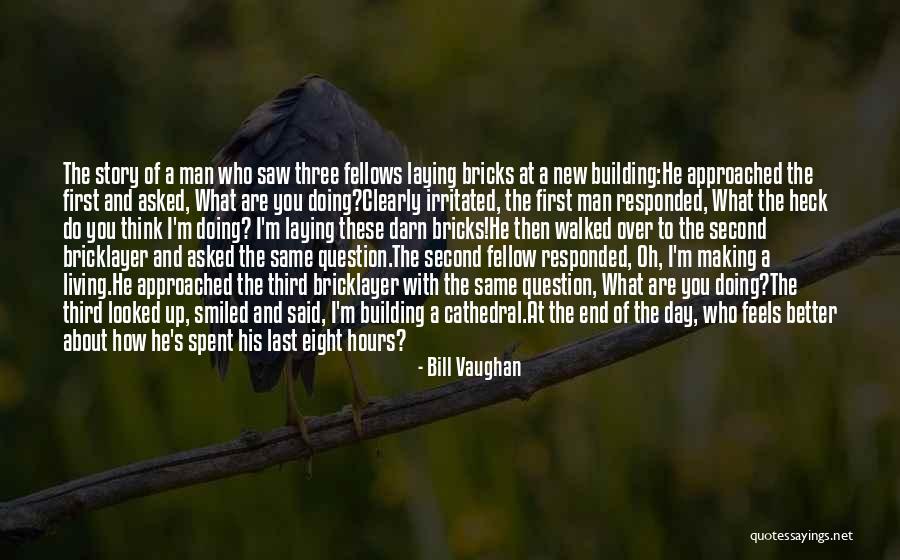 I'm A New Man Quotes By Bill Vaughan I'm A New Man Quotes By Bill Vaughan
