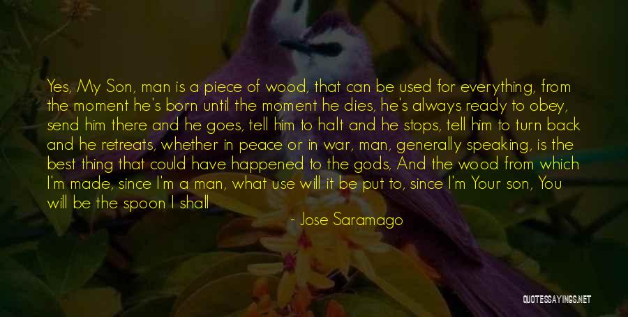 I'm A New Man Quotes By Jose Saramago I'm A New Man Quotes By Jose Saramago