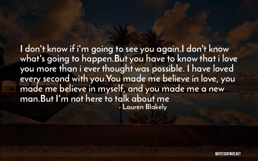 I'm A New Man Quotes By Lauren Blakely I'm A New Man Quotes By Lauren Blakely