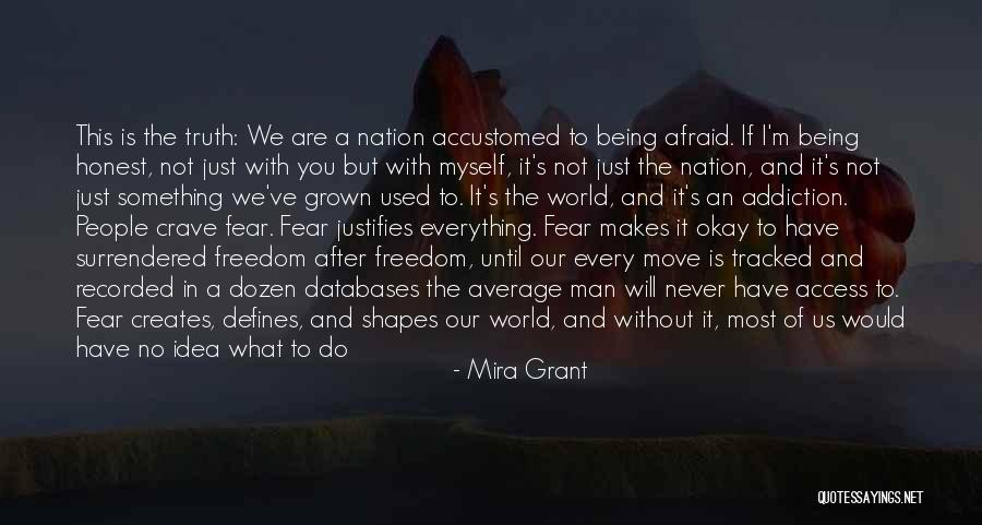 I'm A New Man Quotes By Mira Grant I'm A New Man Quotes By Mira Grant