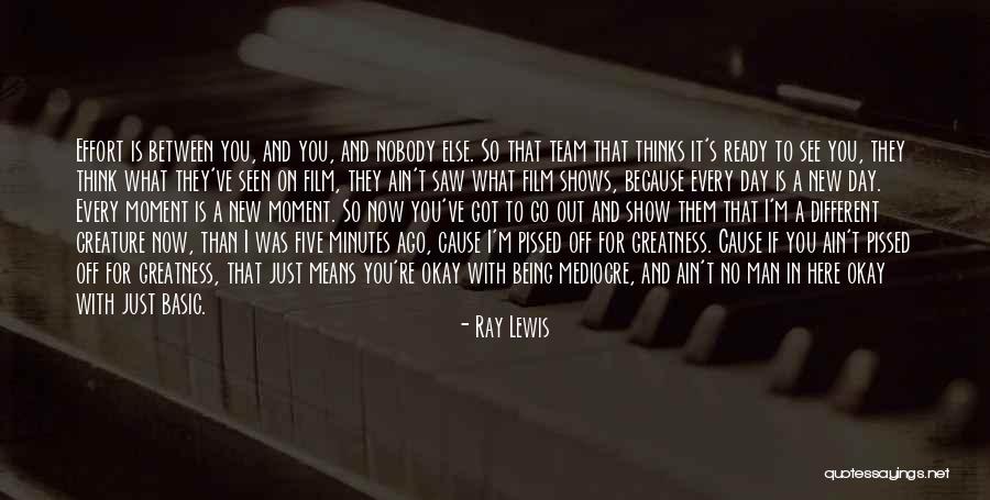 I'm A New Man Quotes By Ray Lewis I'm A New Man Quotes By Ray Lewis