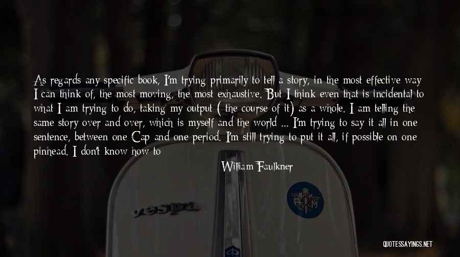 I'm A New Man Quotes By William Faulkner I'm A New Man Quotes By William Faulkner