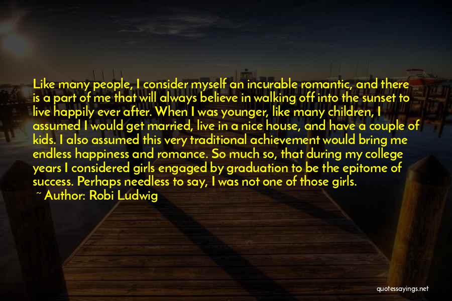 I'm A Nice Girl Quotes By Robi Ludwig