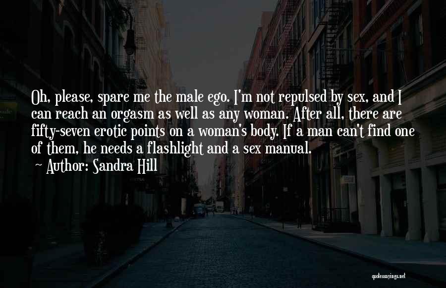 I'm A One Man Woman Quotes By Sandra Hill