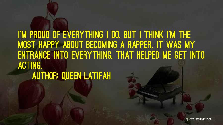 I'm A Queen Quotes By Queen Latifah