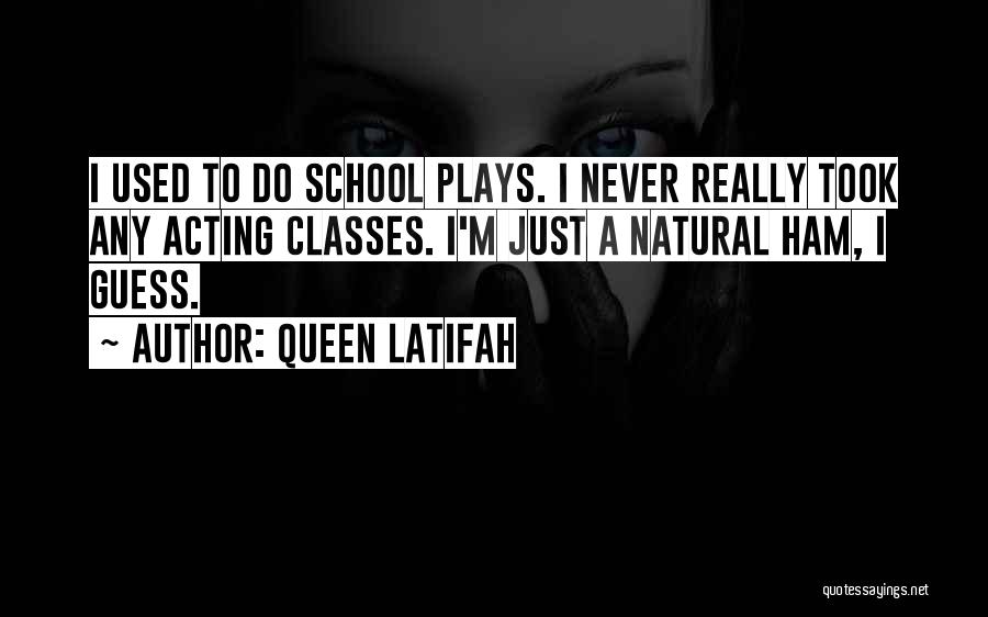 I'm A Queen Quotes By Queen Latifah