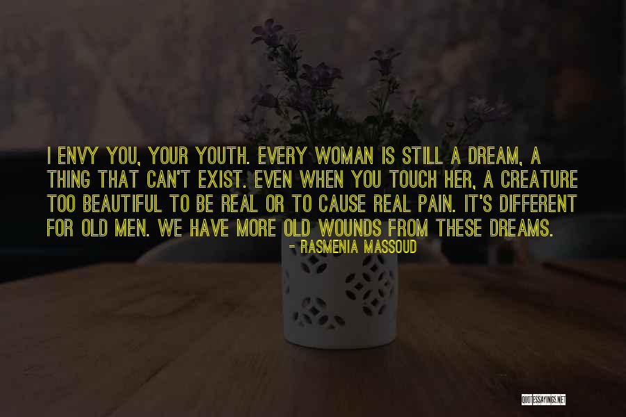 I'm A Real Woman Quotes By Rasmenia Massoud