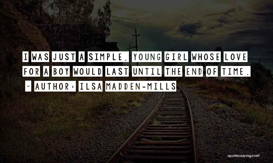 I'm A Simple Girl Quotes By Ilsa Madden-Mills