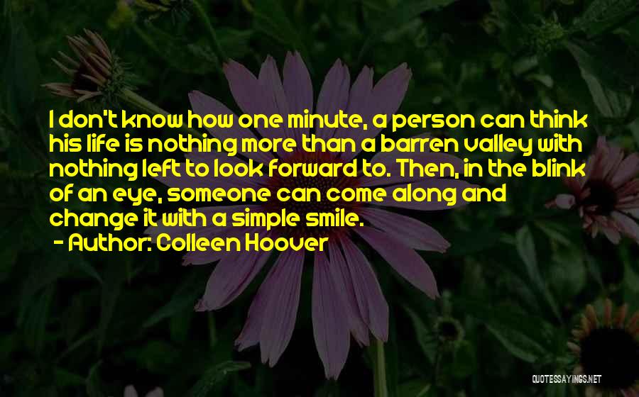 I'm A Simple Person Quotes By Colleen Hoover