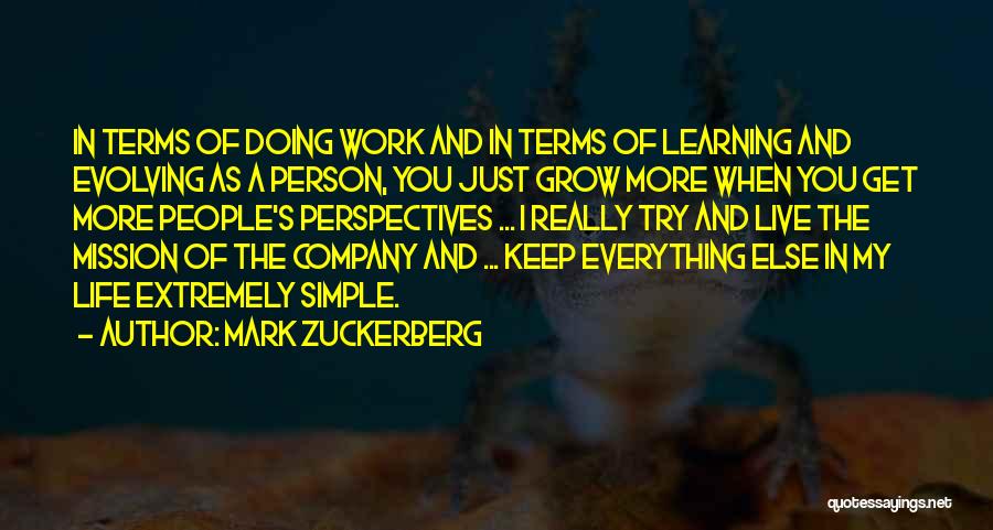 I'm A Simple Person Quotes By Mark Zuckerberg