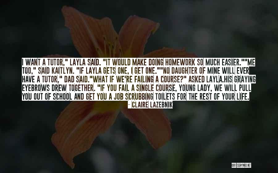 I'm A Single Lady Quotes By Claire LaZebnik I'm A Single Lady Quotes By Claire LaZebnik