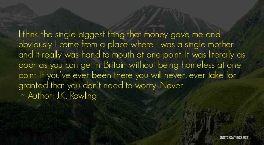 I'm A Single Mother Quotes By J.K. Rowling