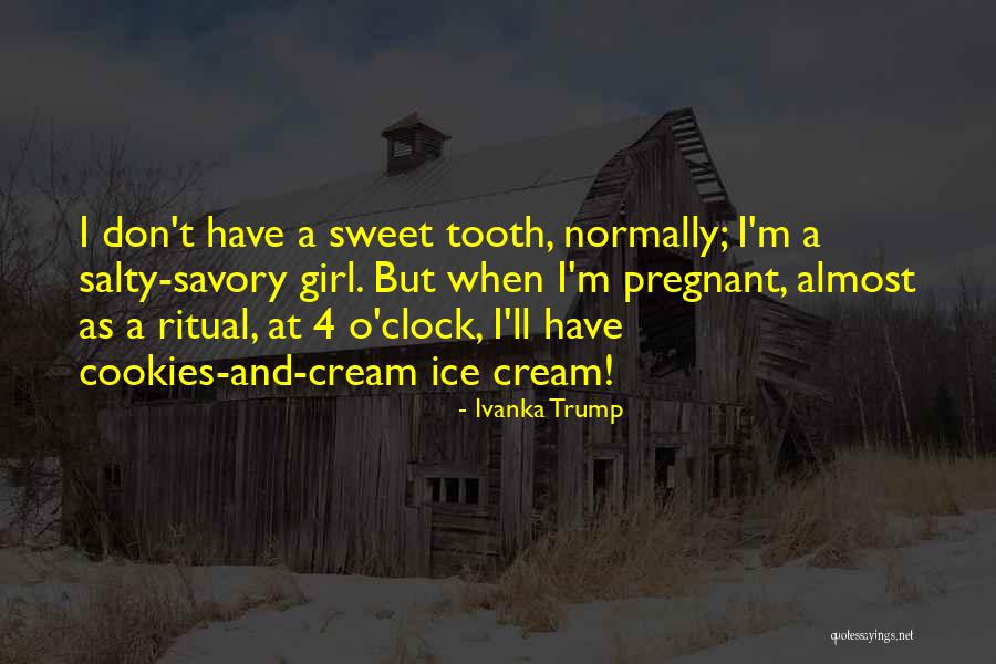 I'm A Sweet Girl Quotes By Ivanka Trump I'm A Sweet Girl Quotes By Ivanka Trump