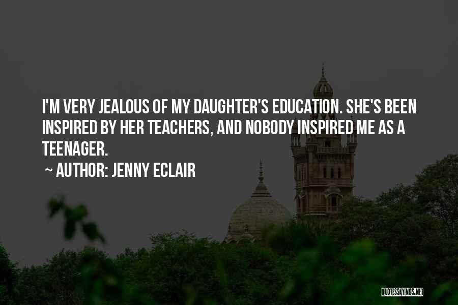 I'm A Teenager Quotes By Jenny Eclair