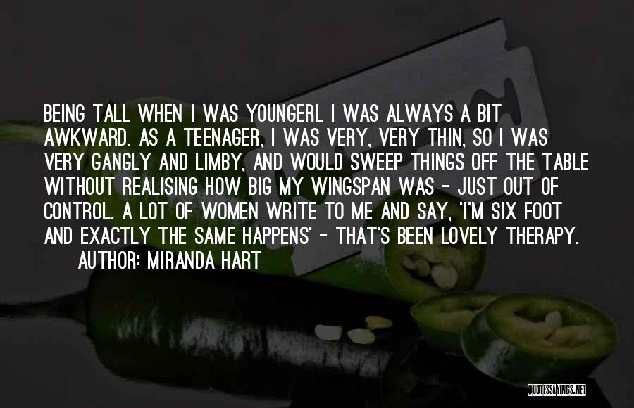 I'm A Teenager Quotes By Miranda Hart