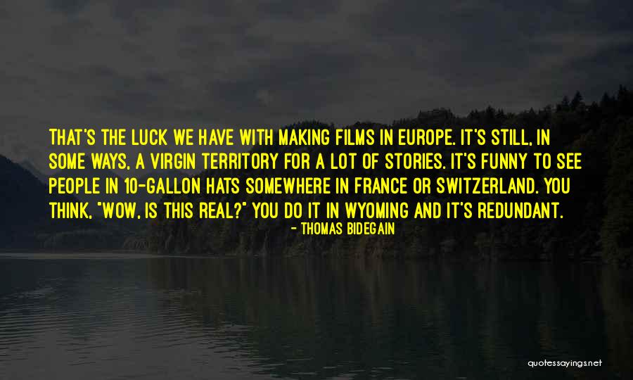 I'm A Virgin Funny Quotes By Thomas Bidegain I'm A Virgin Funny Quotes By Thomas Bidegain