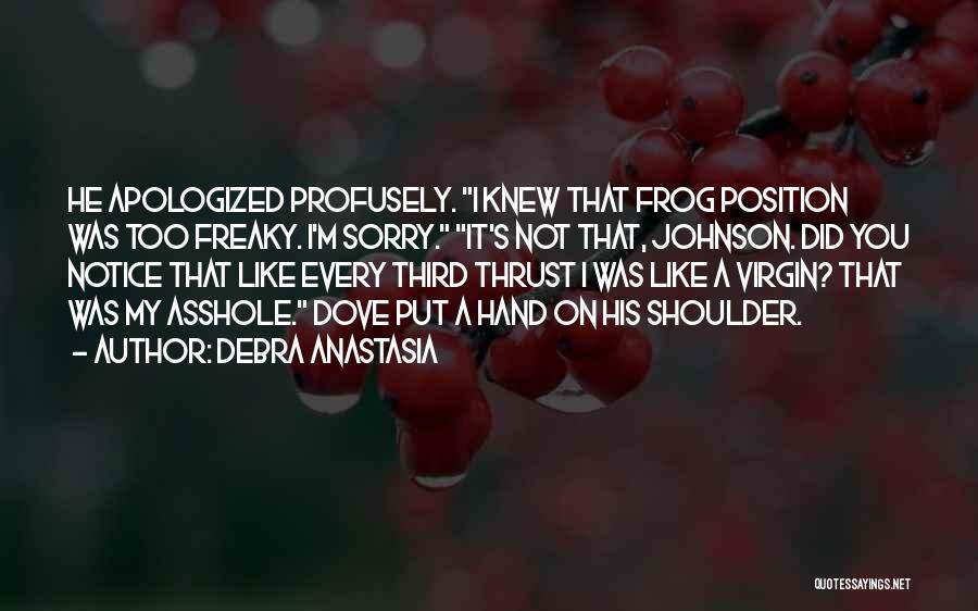 I'm A Virgin Quotes By Debra Anastasia