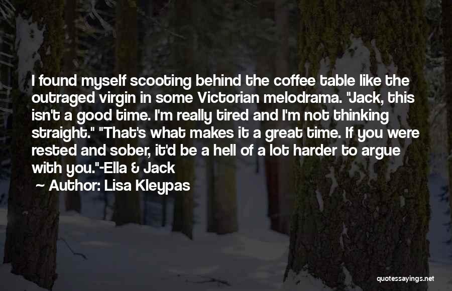 I'm A Virgin Quotes By Lisa Kleypas