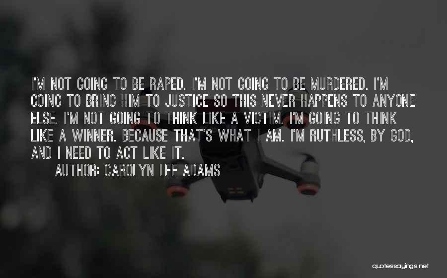 I'm A Winner Quotes By Carolyn Lee Adams