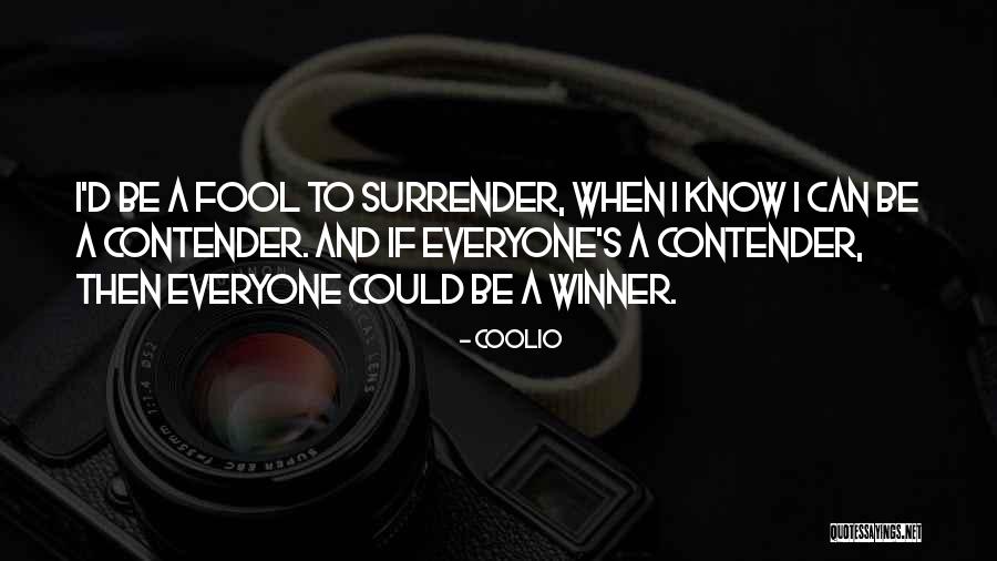 I'm A Winner Quotes By Coolio