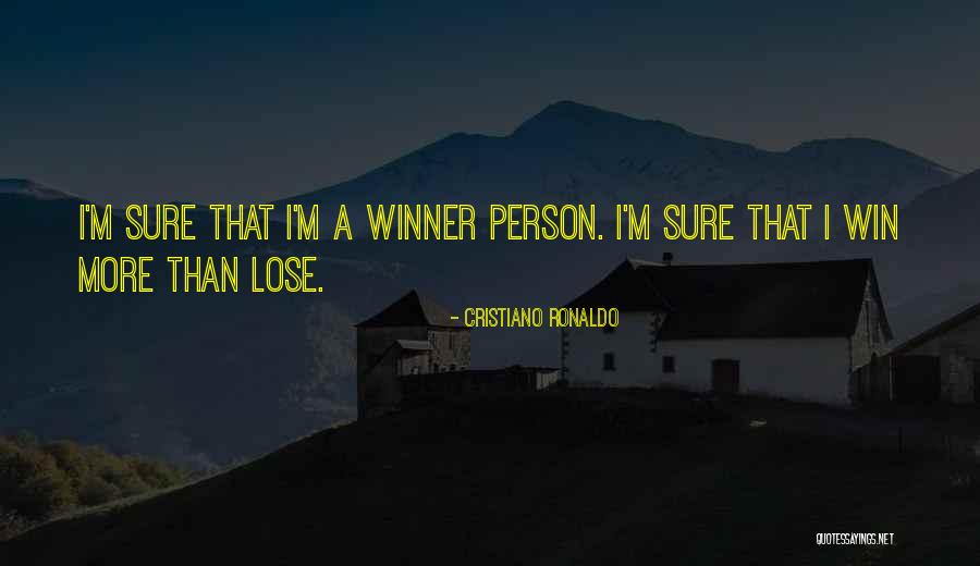 I'm A Winner Quotes By Cristiano Ronaldo