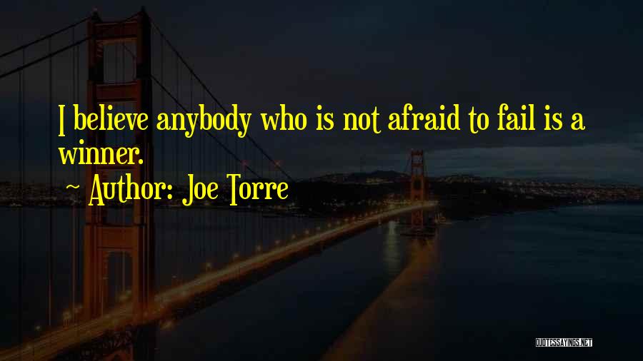 I'm A Winner Quotes By Joe Torre