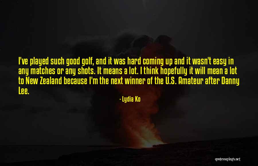 I'm A Winner Quotes By Lydia Ko