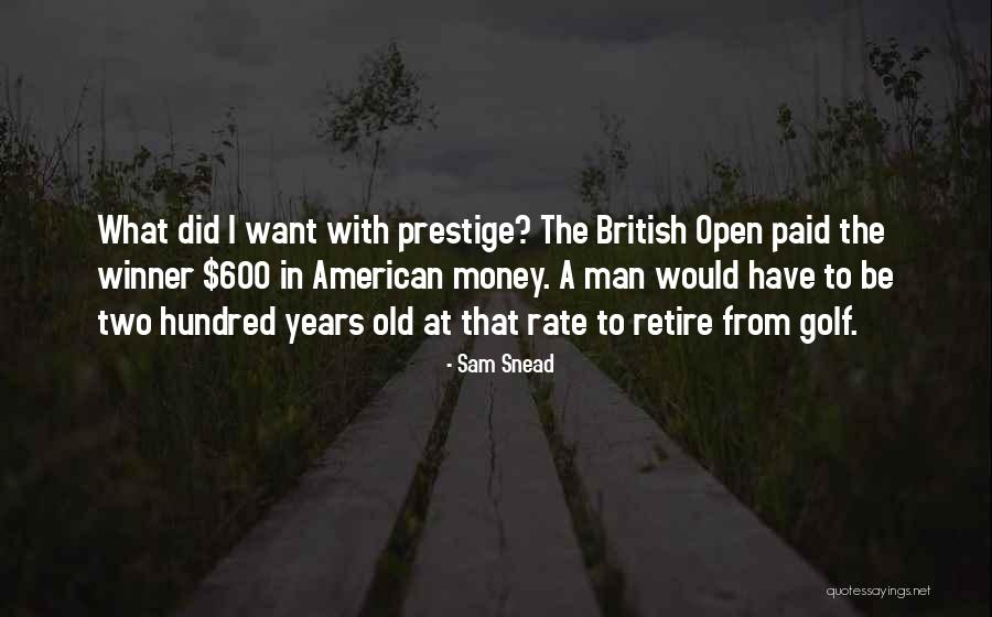 I'm A Winner Quotes By Sam Snead