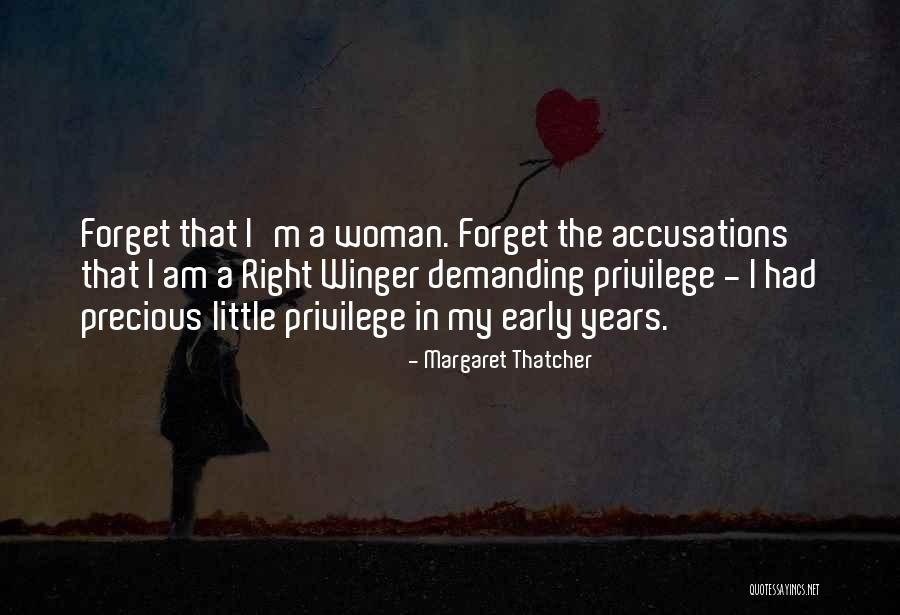 I'm A Woman Quotes By Margaret Thatcher