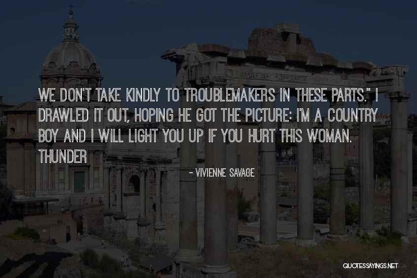 I'm A Woman Quotes By Vivienne Savage I'm A Woman Quotes By Vivienne Savage