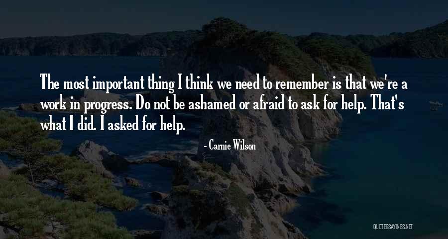 I'm A Work In Progress Quotes By Carnie Wilson