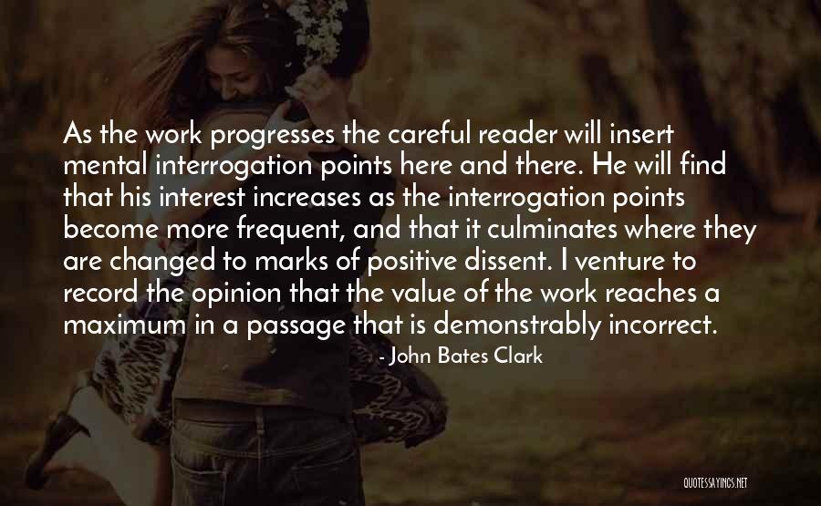 I'm A Work In Progress Quotes By John Bates Clark