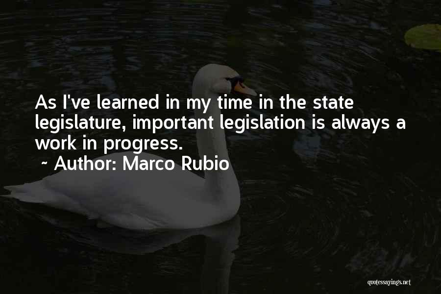 I'm A Work In Progress Quotes By Marco Rubio